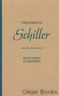 Friedrich Schillers Lebensgang