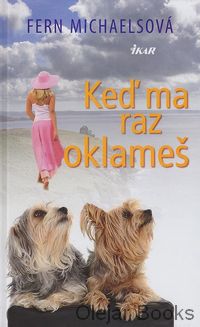 Keď ma raz oklameš