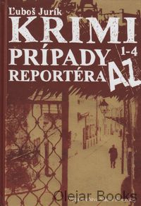Krimi prípady reportéra AZ 1-4