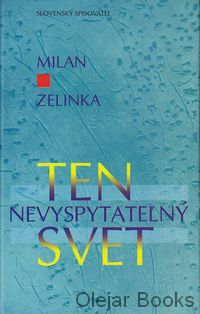 Ten nevyspytateľný svet