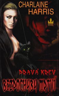 Pravá krev - Bezpochyby mrtví