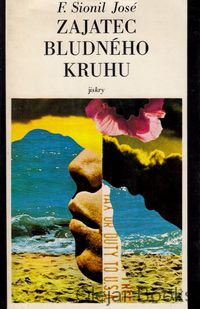 Zajatec bludného kruhu