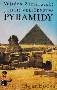 Jejich veličenstva pyramidy