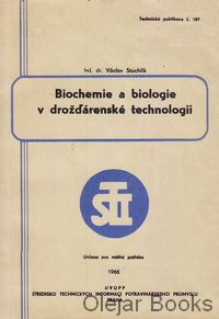 Biochemie a biologie v drožďárenské technologii