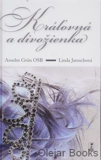 Kráľovná a divožienka