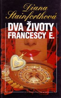 Dva životy Francescy E.