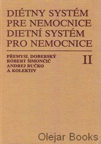 Diétny systém pre nemocnice, Dietní systém pro nemocnice II.