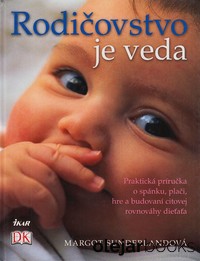 Rodičovstvo je veda