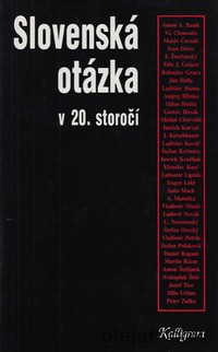 Slovenská otázka v 20. storočí