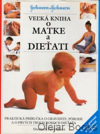 Veľká kniha o matke a dieťati