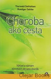 Choroba ako cesta