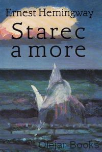 Starec a more