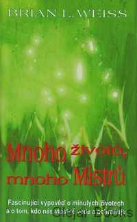 Mnoho životů, mnoho mistrů