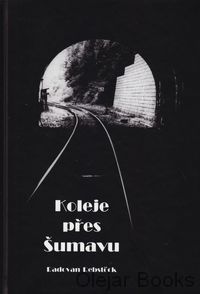 Koleje přes Šumavu