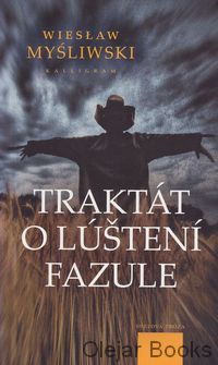 Traktát o lúštení fazule