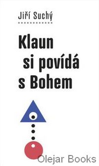 Klaun si povídá s Bohem