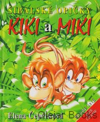 Šibalské opičky Kiki a Miki