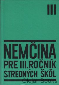 Nemčina pre III. ročník stredných škôl