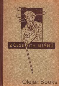 Z českých mlýnů VI.