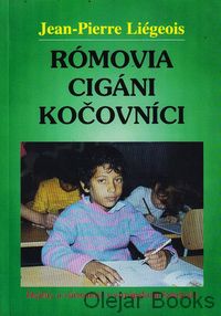 Rómovia, Cigáni, kočovníci