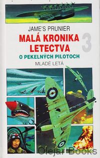 Malá kronika letectva 3