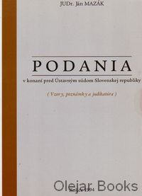 Podania v konaní pred Ústavným súdom Slovenskej republiky