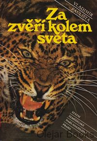 Za zvěří kolem světa