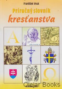 Príručný slovník kresťanstva