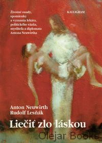 Liečiť zlo láskou