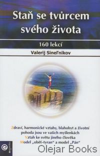Staň se tvůrcem svého života