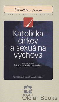 Katolícka cirkev a sexuálna výchova