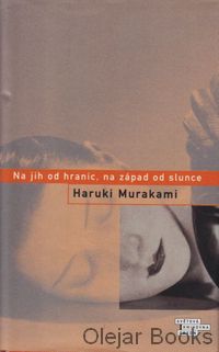 Na jih od hranic, na západ od slunce