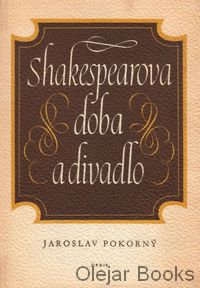 Shakespearova doba a divadlo