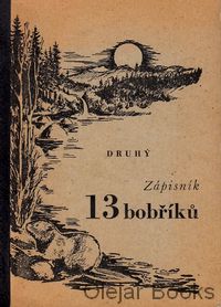Druhý zápisník 13 bobříků