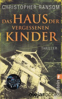 Das Haus der vergessenen Kinder