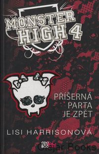 Monster High 4: Příšerná parta je zpět