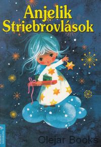 Anjelik Striebrovlások