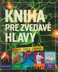 Kniha pre zvedavé hlavy 