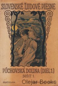 Slovenské ľudové piesne: Púchovská dolina 1.