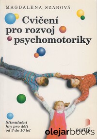 Cvičení pro rozvoj psychomotoriky