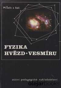 Fyzika hvězd a vesmíru