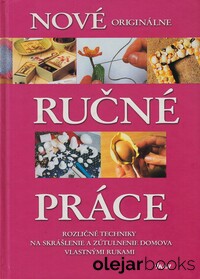 Nové originálne ručné práce