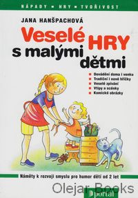 Veselé hry s malými dětmi