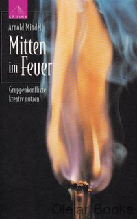 Mitten im Feuer