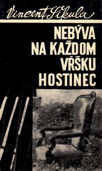 Nebýva na každom vŕšku hostinec