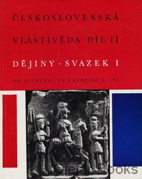 Československá vlastivěda II., Dějiny 1
