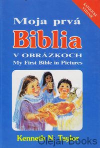 Moja prvá Biblia v obrázkoch