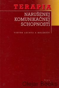 Terapia narušenej komunikačnej schopnosti
