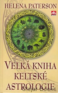 Velká kniha keltské astrologie