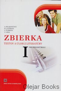 Zbierka textov a úloh z literatúry I.